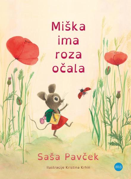 Miška ima roza očala