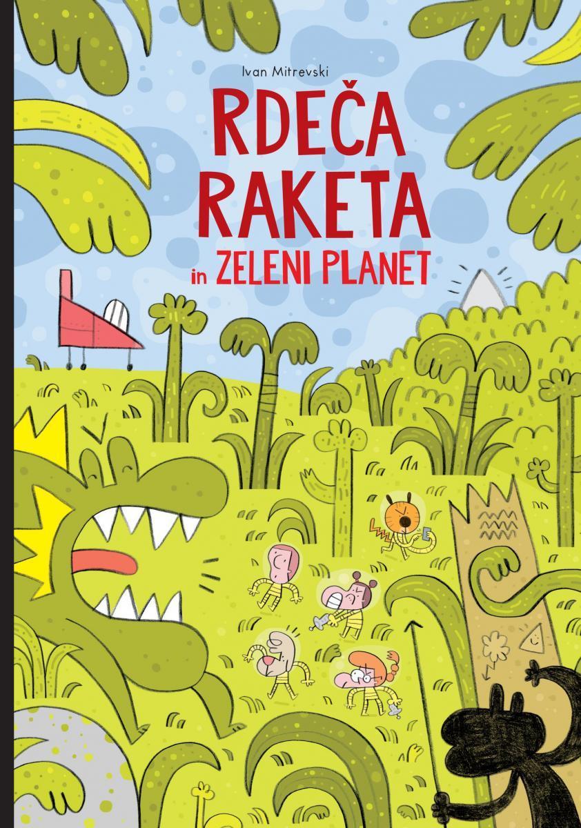 Rdeča raketa in zeleni planet