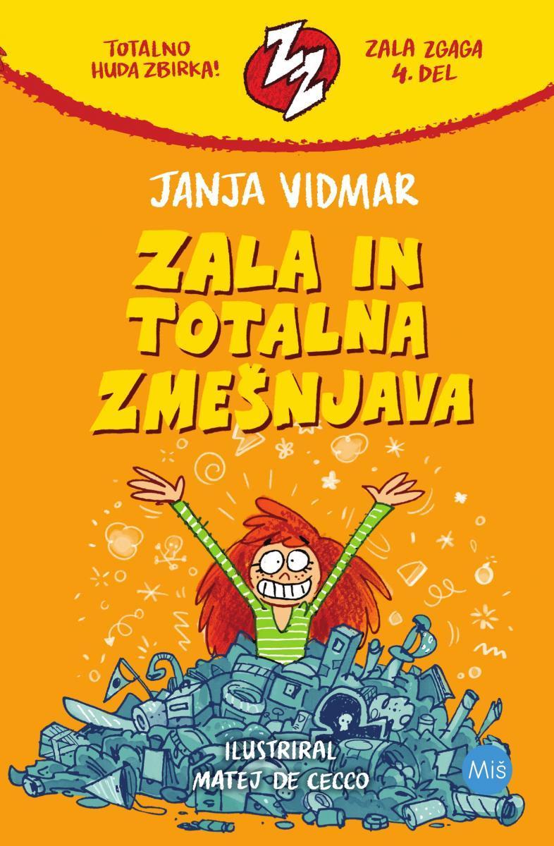 Zala in totalna zmešnjava