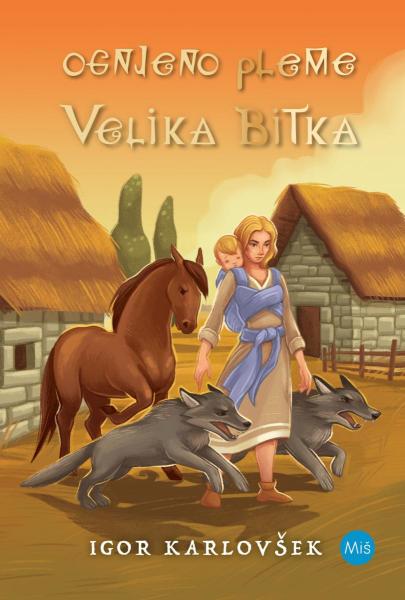 Ognjeno pleme: Velika bitka